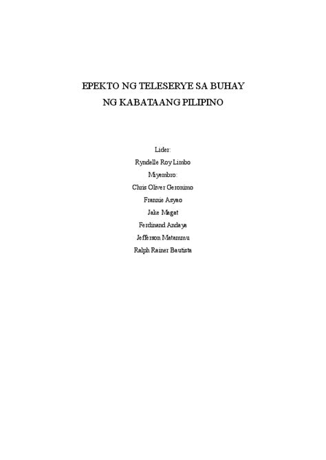 ano ang epekto sa buhay ng mga pilipino|EPEKTO NG TELESERYE SA BUHAY NG KABATAANG .